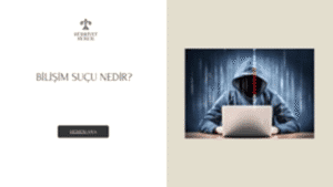 Bilişim Suçu Nedir