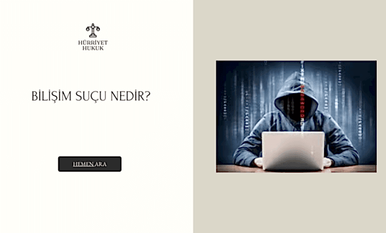 Bilişim Suçu Nedir